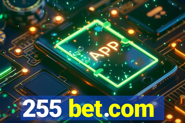 255 bet.com