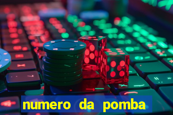 numero da pomba jogo do bicho