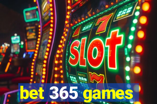 bet 365 games