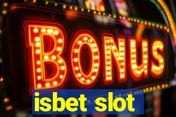 isbet slot