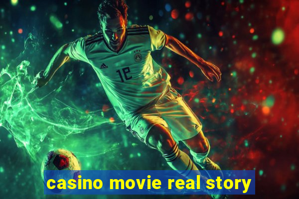 casino movie real story