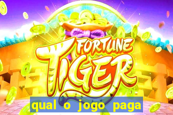 qual o jogo paga de verdade