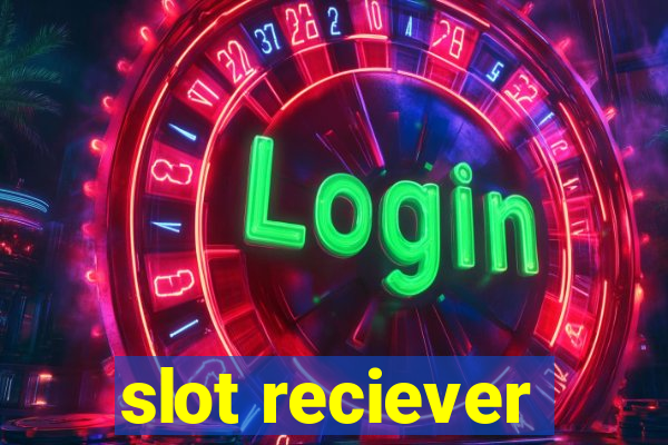 slot reciever