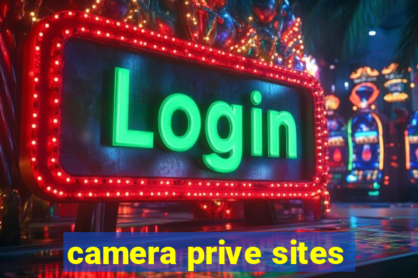 camera prive sites