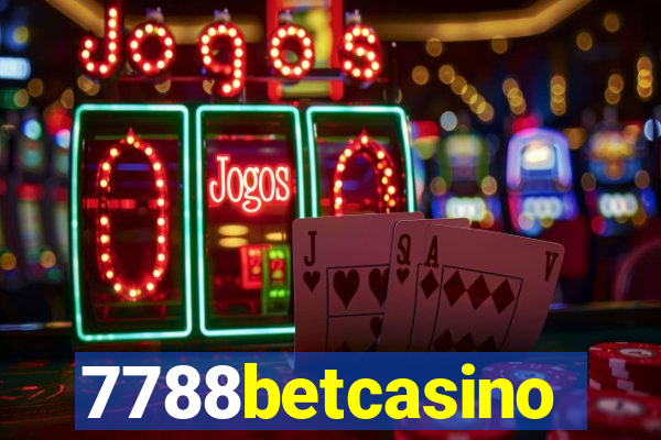 7788betcasino