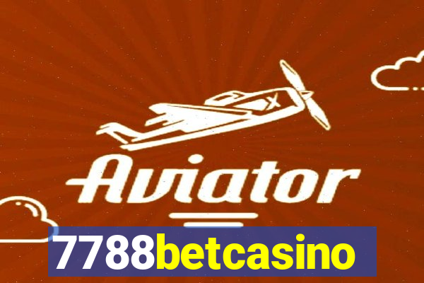 7788betcasino