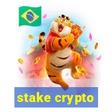 stake crypto