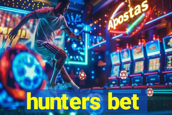 hunters bet