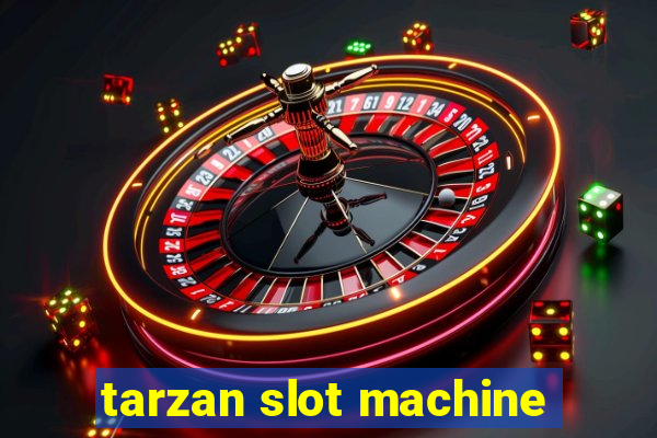 tarzan slot machine