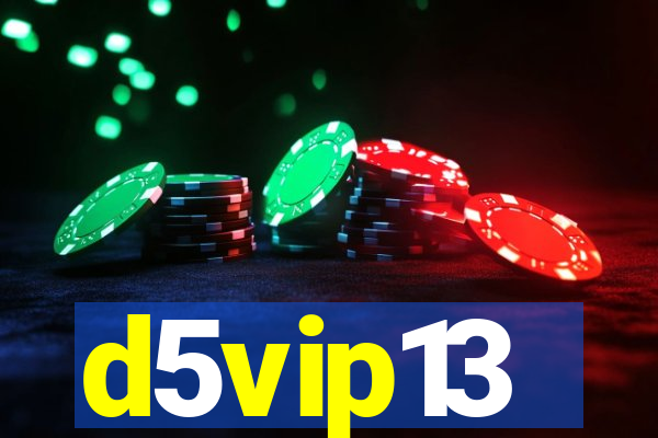 d5vip13