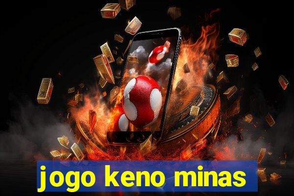 jogo keno minas