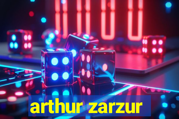 arthur zarzur