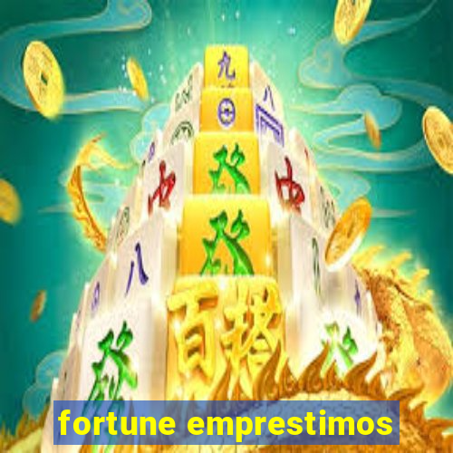 fortune emprestimos