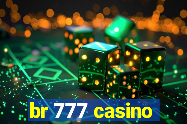 br 777 casino