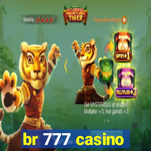 br 777 casino