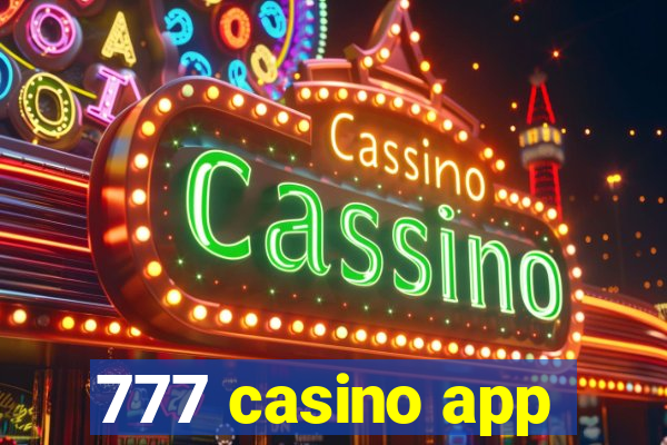 777 casino app