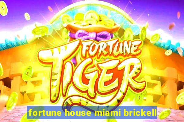 fortune house miami brickell