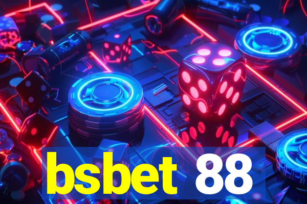 bsbet 88