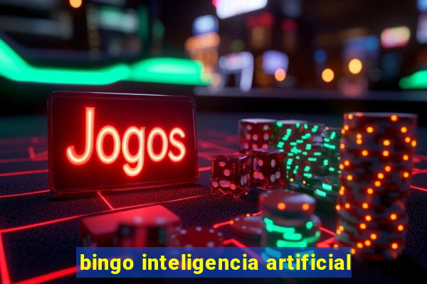 bingo inteligencia artificial