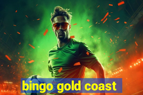 bingo gold coast