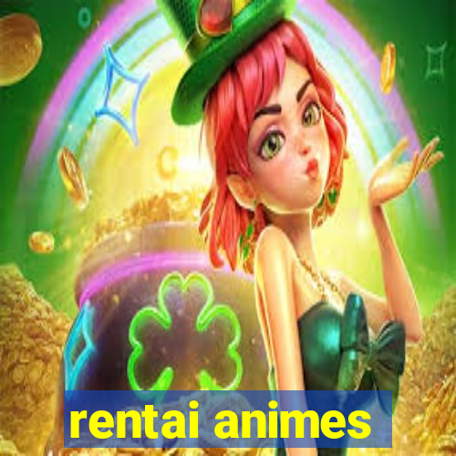 rentai animes