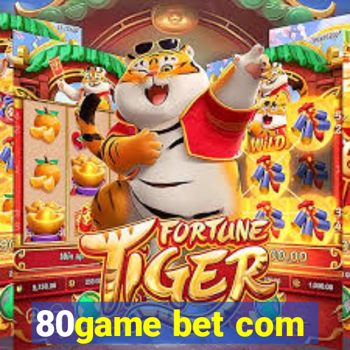 80game bet com