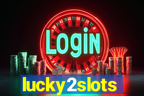 lucky2slots