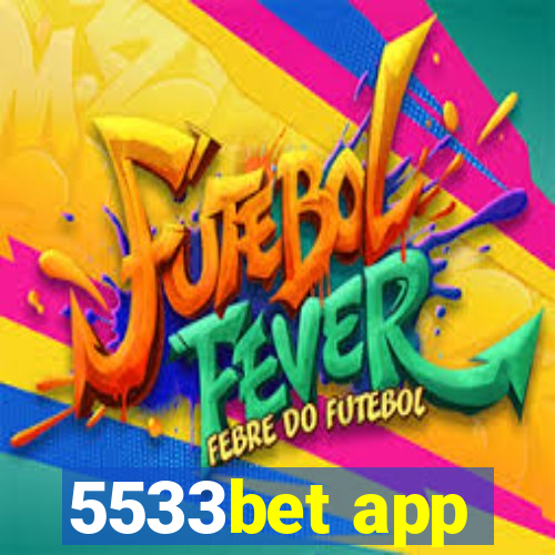 5533bet app