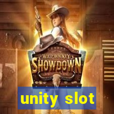 unity slot