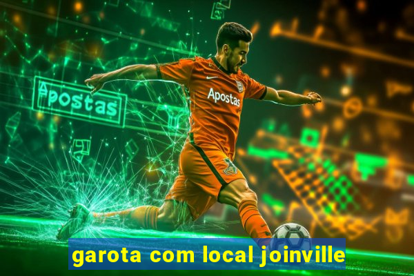 garota com local joinville