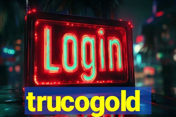 trucogold