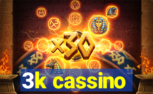 3k cassino