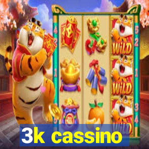 3k cassino