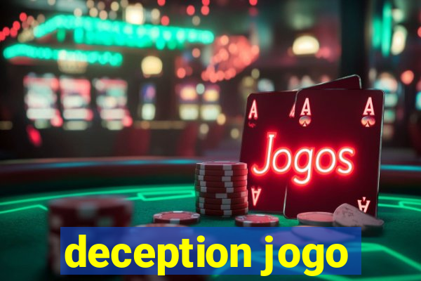 deception jogo