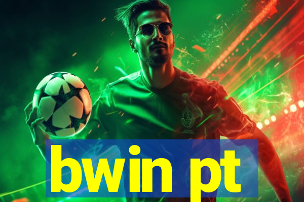 bwin pt