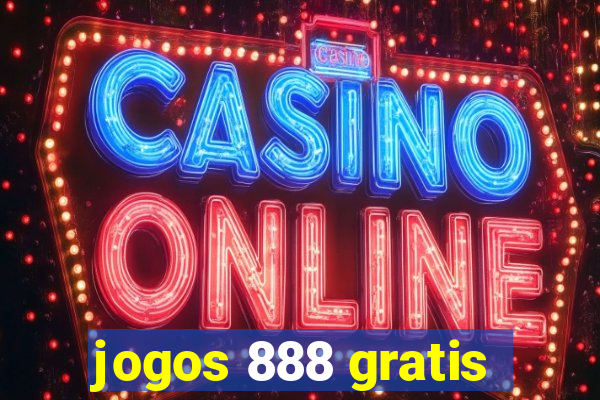 jogos 888 gratis