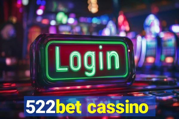 522bet cassino