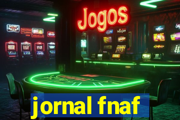 jornal fnaf