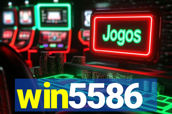 win5586