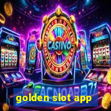 golden slot app