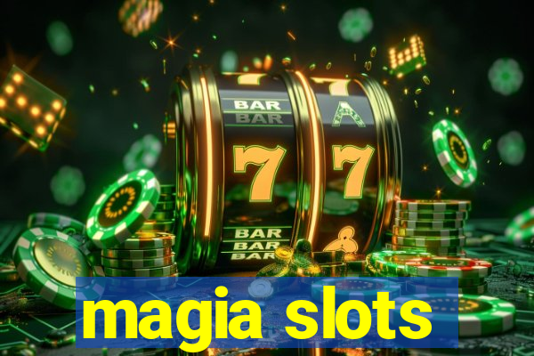 magia slots