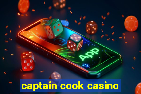 captain cook casino