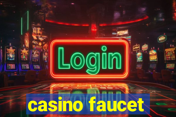 casino faucet