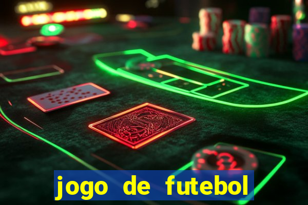 jogo de futebol que dá dinheiro