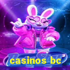 casinos bc