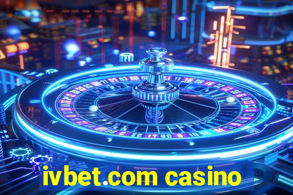 ivbet.com casino