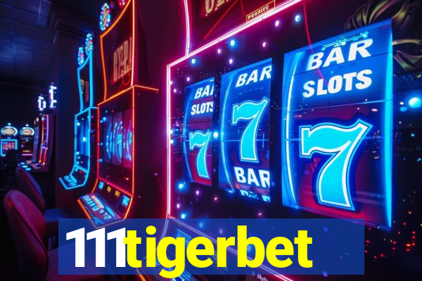 111tigerbet