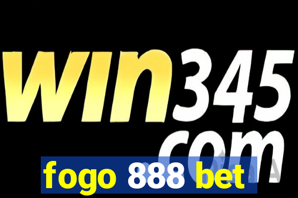 fogo 888 bet