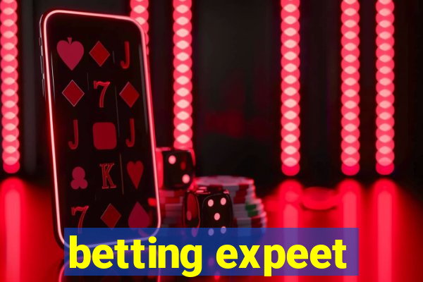 betting expeet