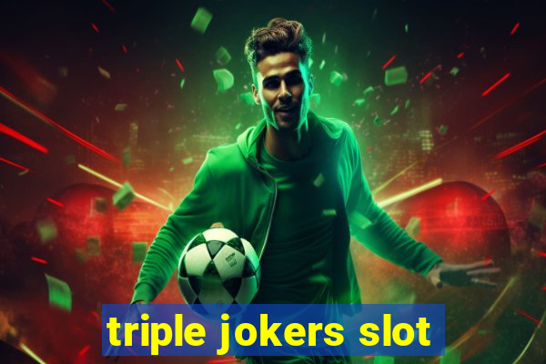 triple jokers slot